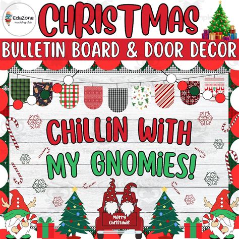 Chillin With My Gnomies Christmas Bulletin Board Door Decor Kit By