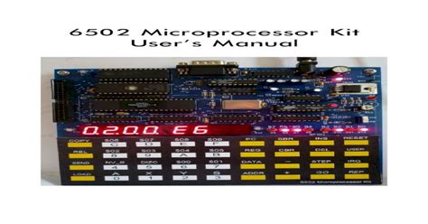 6502 Microprocessor Kit User S Manual 6502 Microprocessor Kit Is A New Design Single The