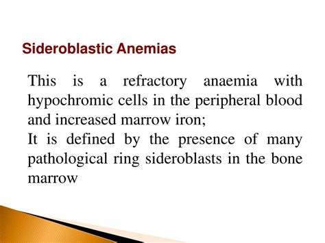 Ppt Sideroblastic Anemias Powerpoint Presentation Free Download Id6729004