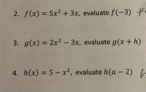 Solved 2 F X 5x2 3x Evaluate F −3 3 G X 2x2−3x