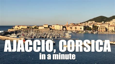 Ajaccio Corsica Youtube