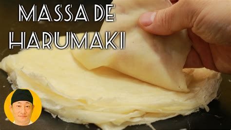 Massa De Harumaki Ou Rolinho Primavera Youtube