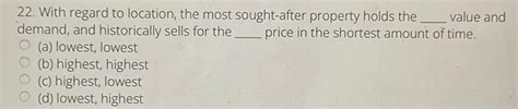 [answered] 22 With Regard To Location The Most Sought After Property Kunduz