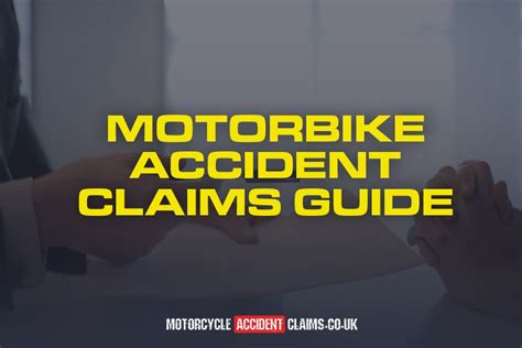 Motorbike Accident Claims Guide Motorcycle Accident Claims