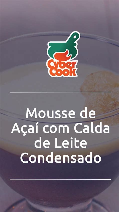 Mousse de açaí Sobremesas deliciosas Doces e sobremesas Receitas