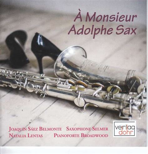 Musik für Saxophon Klavier A Monsieur Adolphe Sax CD jpc