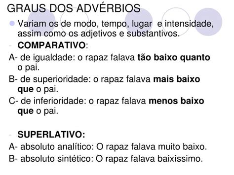 Grau Do Adverbio - PPT - ADVÉRBIO PowerPoint Presentation - ID:5437610