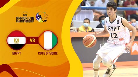 Egypt V Cote D Ivoire Full Game Fiba U African Championship