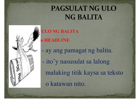 Pagsulat NG ULO NG Balita 2 ULO NG BALITA O HEADLINE Ay Ang Pamagat