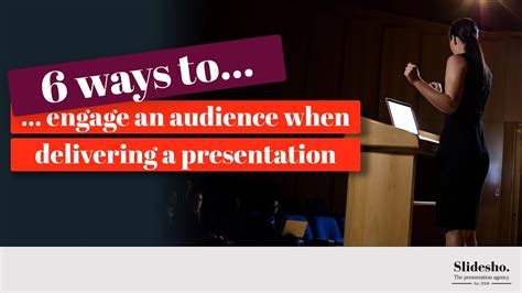 6 Ways To Engage An Audience Powerpoint Presentation Tips Youtube