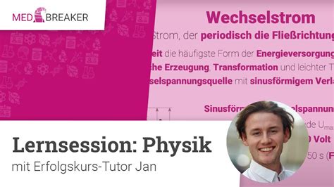 Medbreaker Lernsession Physik Mit Erfolgskurs Tutor Jan Bms Youtube