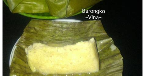 Kue Barongko 102 Resep Cookpad