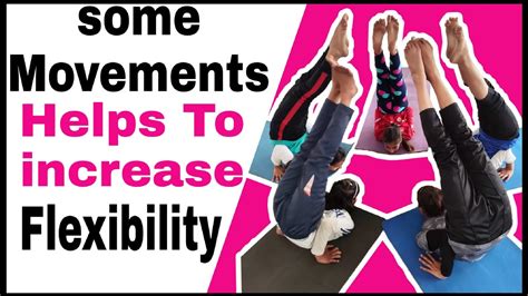 Some Movements Exercises For Improve Flexibility Strengthand Stamina Youtube