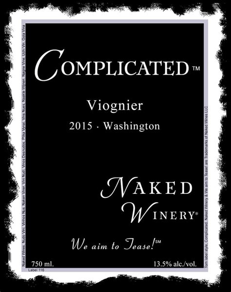 Naked Winery Complicated Viognier 2015 Wine