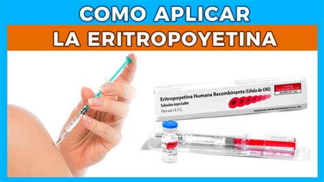 Eritropoyetina Como Se Aplica Como Inyectar Eritropoyetina Junica