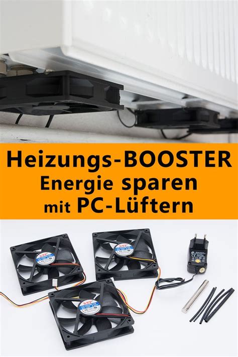 Mit Ventilatoren Unter Der Heizung Schneller Heizen Und Energie Sparen