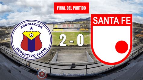 Deportivo Pasto Vs Santa Fe Lecci N De Los Volc Nicos