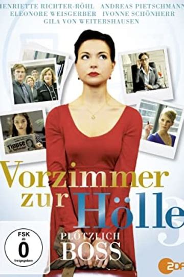 Vorzimmer zur Hölle III Plötzlich Boss - Cast, Reviews, Trailers ...