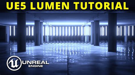 Unreal Engine Lumen Tutorial Lighting Essentials Youtube