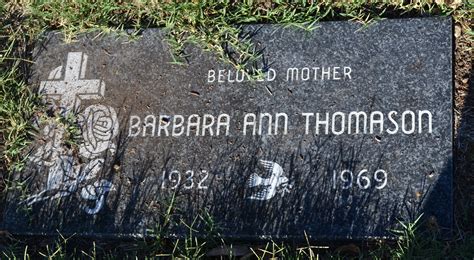 Barbara Ann Thomason 1932 1969 Find A Grave Memorial