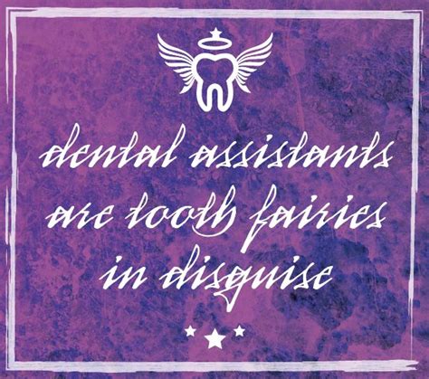 Dental Assistant Quotes And Sayings Quotesgram