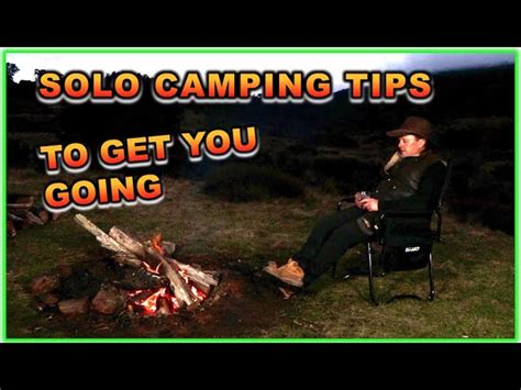 Solo Camping Tips For Beginners [ What’s Stopping You ] Safetycamper