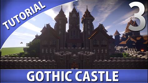 Minecraft How To Build A Gothic Castle Part 310 Youtube