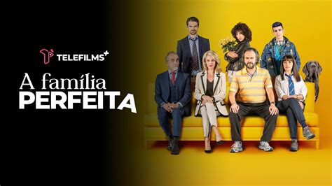 Trailer A Família Perfeita DUBLADO TeleFilms Plus YouTube