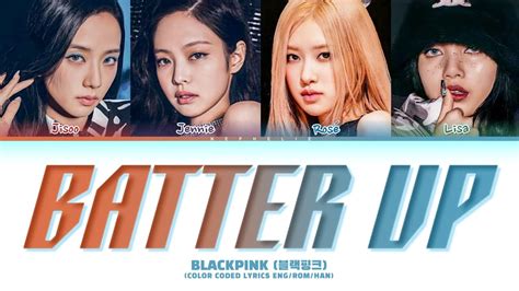 AI Cover BLACKPINK 블랙핑크 BATTER UP Lyrics Color Coded Lyrics