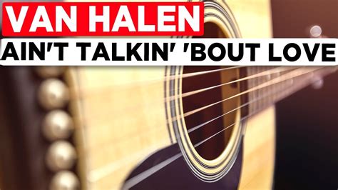 Gitarren Tutorial Van Halen Ain T Talkin Bout Love YouTube