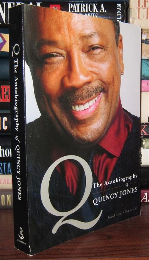 Q THE AUTOBIOGRAPHY OF QUINCY JONES | Quincy Jones | First Edition ...