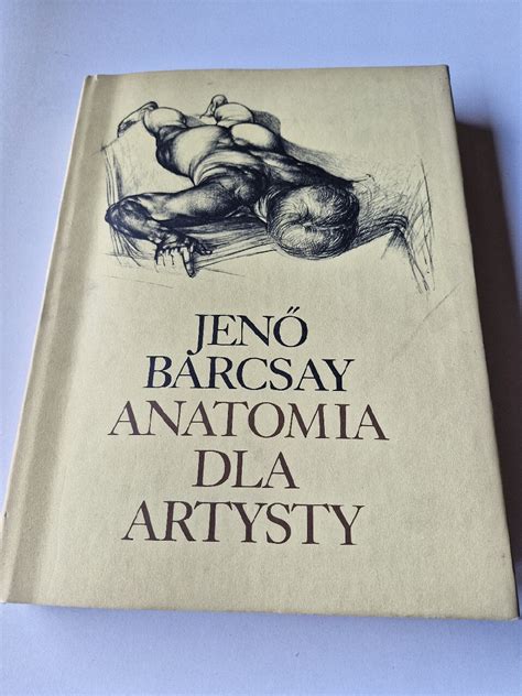 Anatomia dla Artystów Barcsay Niska cena na Allegro pl