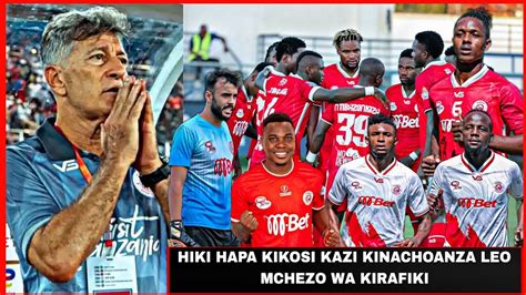 Kocha Robartnho Atangaza Kikosi Kipya Cha Simba Sc Kinachoanza Leo Hii