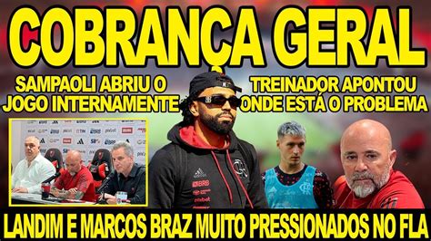 MARCOS BRAZ E LANDIM MUITO PRESSIONADOS NO FLAMENGO SAMPAOLI APONTOU