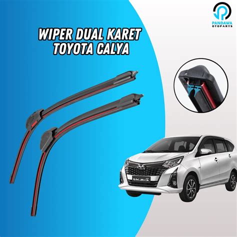 Jual Wiper Dual Karet Double Karet Toyota Calya Frameless Model Karet