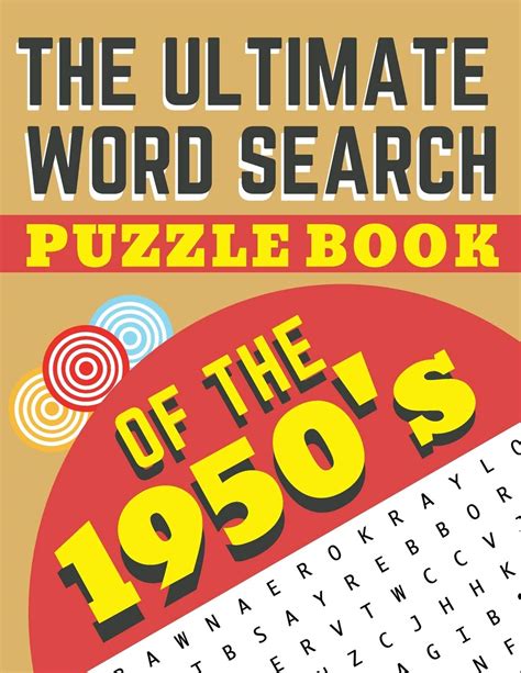 Buy The Ultimate Word Search Puzzle Book Of The 1950s A Nostalgic