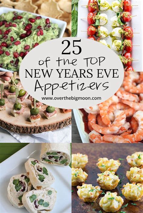 Top 25 Appetizers For Your Upcoming New Years Eve Party From