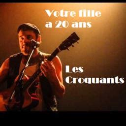 Votre Fille A Vingt Ans Song Lyrics And Music By Les Croquants