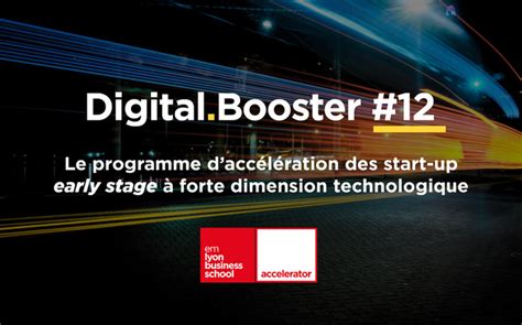 [appel à Candidatures] Programme Daccélération Early Stage Digital