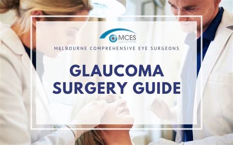 Ultimate Guide To Glaucoma Surgery 2020 Glaucoma Treatment Guide