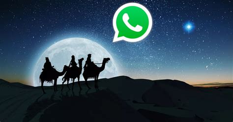 D A De Reyes Las Mejores Frases Para Enviar A Trav S De Whatsapp