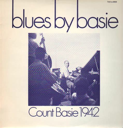 Count Basie Blues By Basie Count Basie 1942 Vinyl Discogs