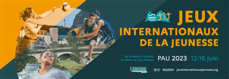 Présentation Jeux Internationaux De La Jeunesse Jij