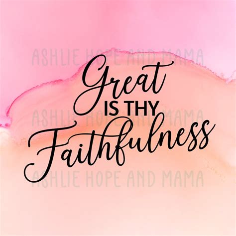 Great Is Thy Faithfulness Svg Christian Shirt Png Digital Etsy