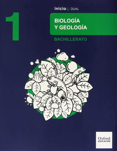 Comprar Libro 1bac BiologÍa Y GeologÍa 1º Bachillerato Inicia Dual Libro Del Alumno Ed 2015