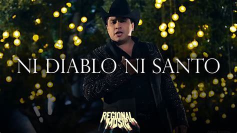 Julion Alvarez Ni Diablo Ni Santo LETRA LYRICS YouTube