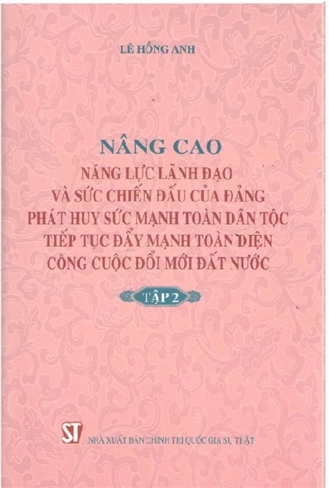 Sách Combo Nâng Cao Năng Lực Lãnh Đạo Và Sức Chiến Đấu Của Đảng Phát