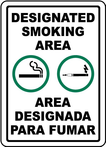 Bilingual Designated Smoking Area Sign Claim Your 10 Discount