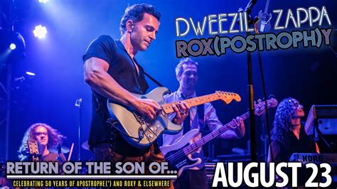 Dweezil Zappa The Rox Postroph Y Tour August 23 2024 YouTube