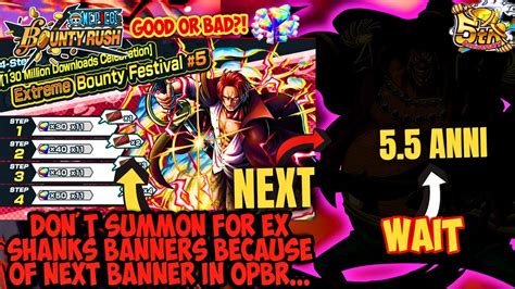 Don T Summon On Ex Shanks Banners Because Of Next Banner In Opbr